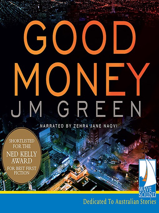 Title details for Good Money by J.M. Green - Available